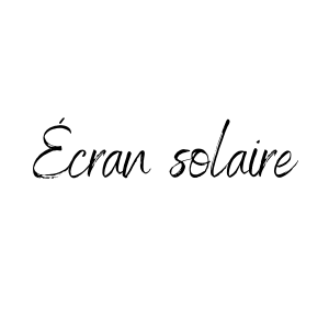 Écran solaire